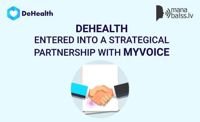 DeHealth enters a strategic partnership with organization MyVoice