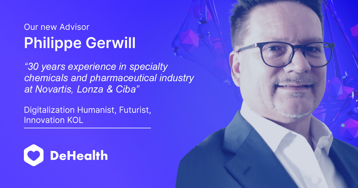 Meet Philippe Gerwill, new Member of the Advisory Board at DeHealth