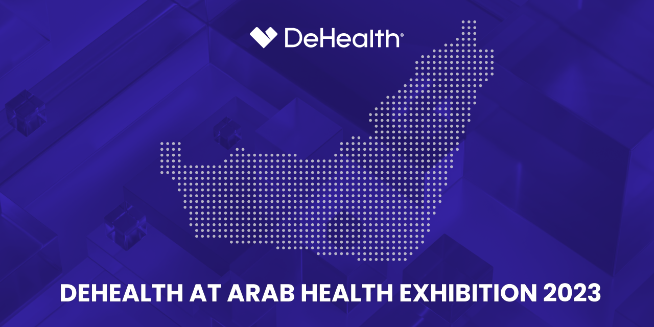 DeHealth at Arab Health Exhibition 2023