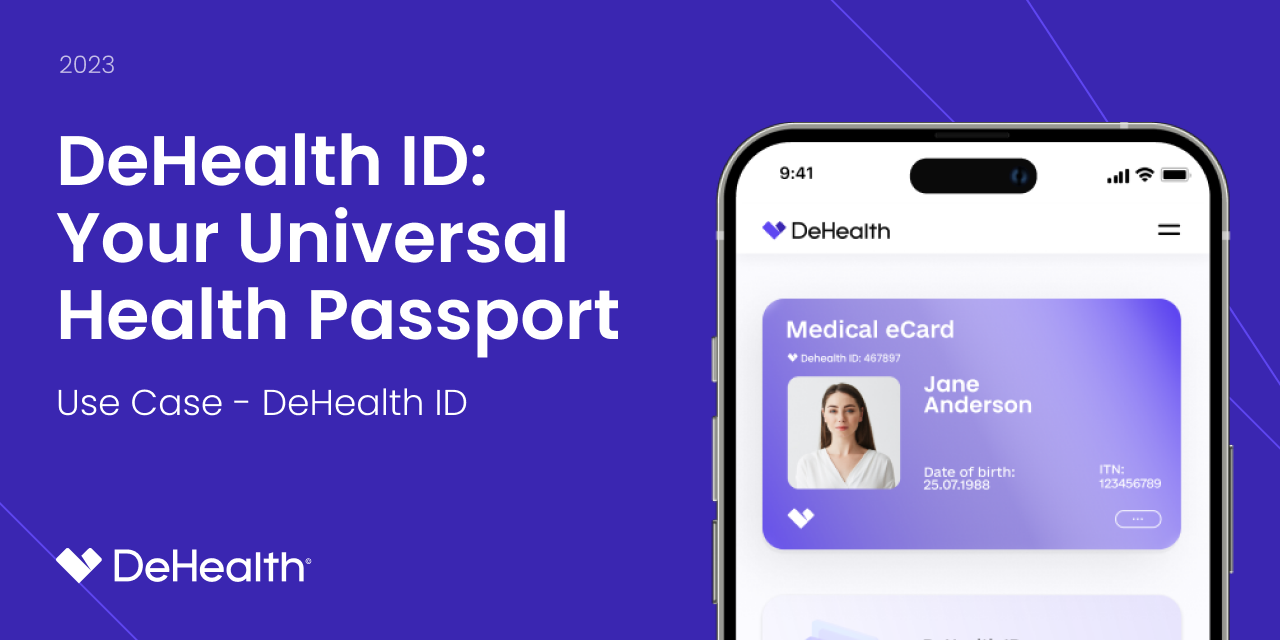 DeHealth ID: Universal Health Passport - Reliable Protection and Travel Confidence Always with You